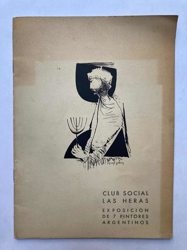 Club Social Las Heras. Exposición De 7 Pintores Argentinos.