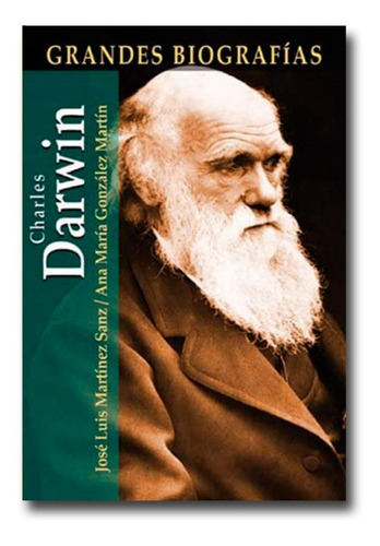 Darwin Grandes Biografías José Luis Martínez Libro Físico