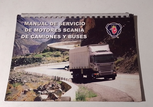 Manual De Servicio Motores Scania De Camiones Y Buses 2012