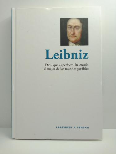 Leibniz - Aprender A Pensar