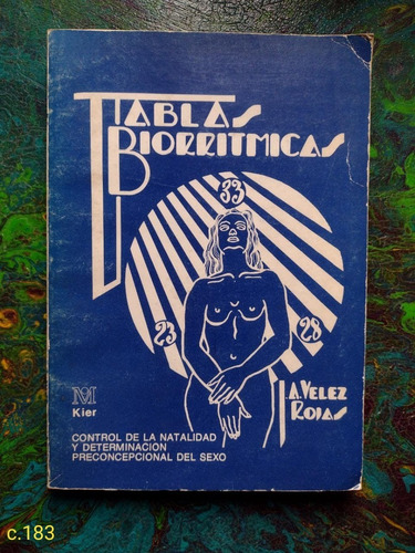 A. Vélez Rojas / Tablas Biorritmicas
