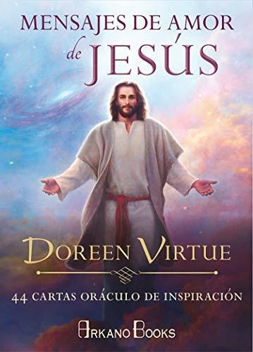 Libro Mensajes De Amor De Jesus  De Virtue Doreen