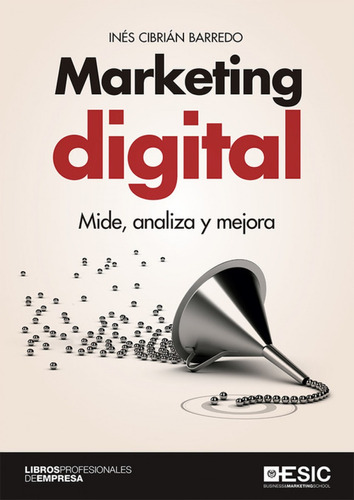 Libro Técnico Marketing Digital Mide Analiza Y Mejora