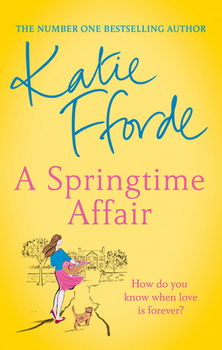 Libro A Springtime Affair De Katie Fforde Penguin
