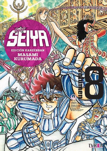 Saint Seiya Kanzenban 8 - Masami Kurumada - Ivrea