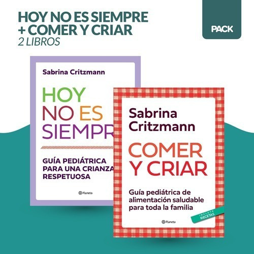 Hoy No Es Siempre + Comer Y Criar - Critzmann 2 Libros