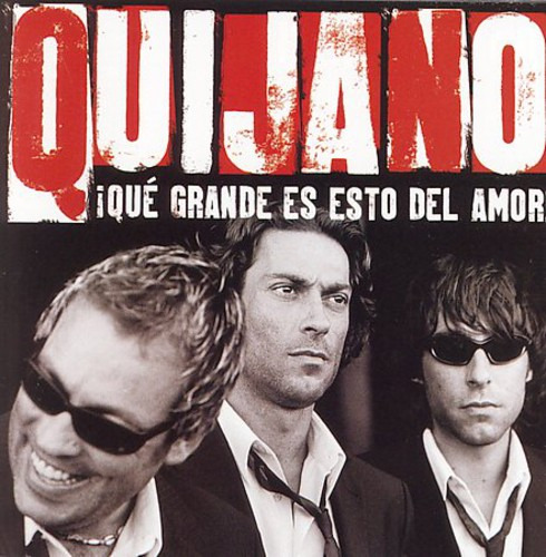 Café Quijano Que Grande Es Esto Del Amor Cd