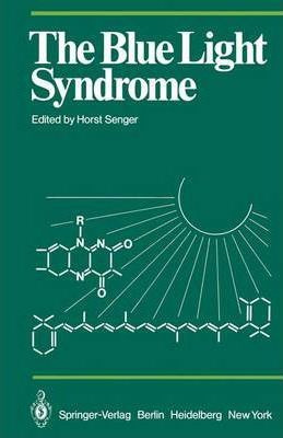 Libro The Blue Light Syndrome - H. Senger