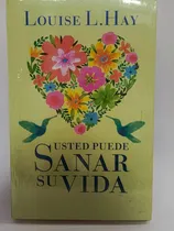 Comprar Usted Puede Sanar Su Vida - Quiero Leer