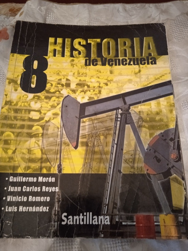 Historia De Venezuela 8vo Santillana Guillermo Morón Y. Reye