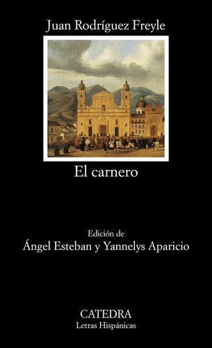 Libro El Carnero - Rodriguez Freyle, Juan