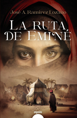 Libro La Ruta De Emine - Ramirez Lozano, Jose Antonio