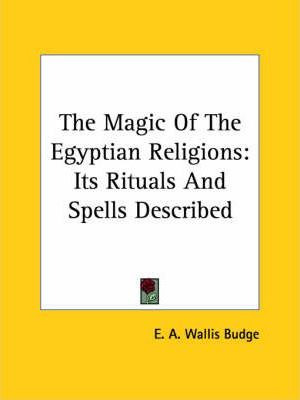 Libro The Magic Of The Egyptian Religions - Professor E A...
