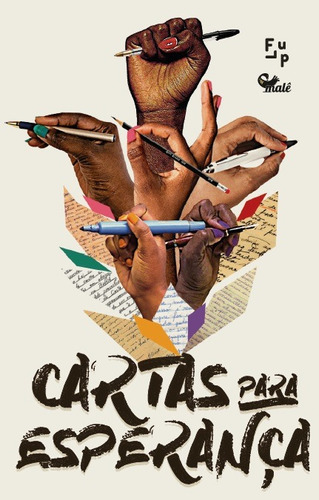 Cartas para esperança, de  Ludemir, Julio. Malê Editora e Produtora Cultural Ltda,Editora Malê, capa mole em português, 2022