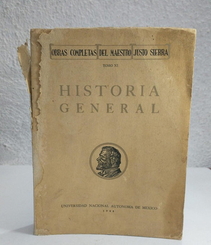Historia General (tomo Xi)justo Sierra 