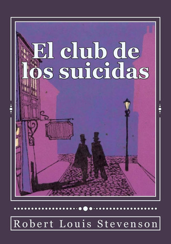 Libro: El Club De Los Suicidas (spanish Edition)