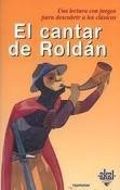 El Cantar De Roldan. Una Lectura Con Juegos Para Descubr...