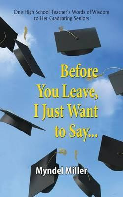 Libro Before You Leave, I Just Want To Say... - Myndel Mi...