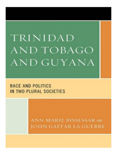 Trinidad And Tobago And Guyana - Ann Marie Bissessar, . Eb19