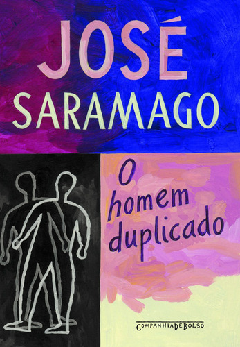 O homem duplicado, de Saramago, José. Editora Schwarcz SA, capa mole em português, 2008