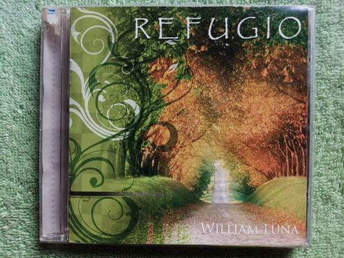 Eam Cd William Luna Refugio 2009 Su Septimo Album De Estudio