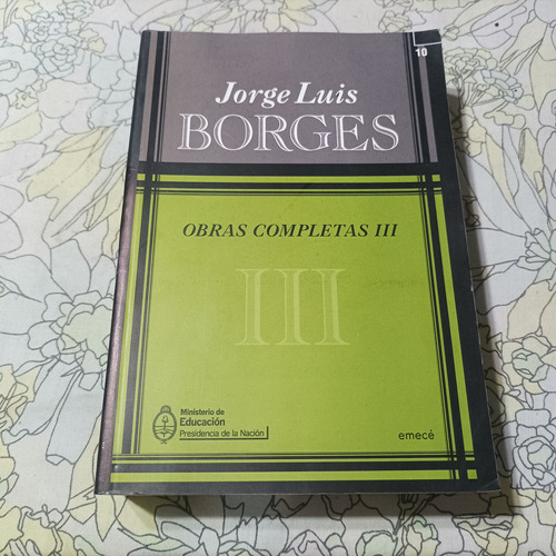 Borges Obras Completas 3 Emece 