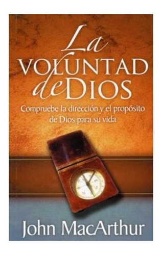 La Voluntad De Dios