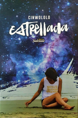 Estrellada - Cinwololo - Editorial Sudestada