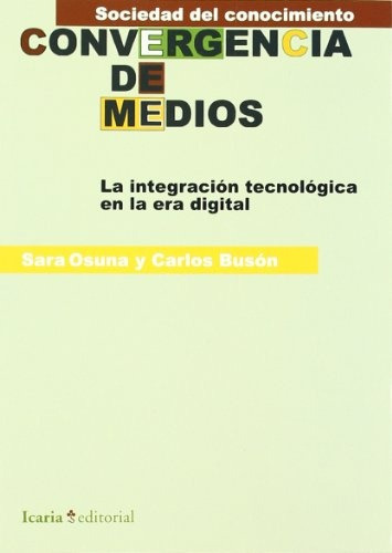 Convergencia De Medios - Sara Osuna