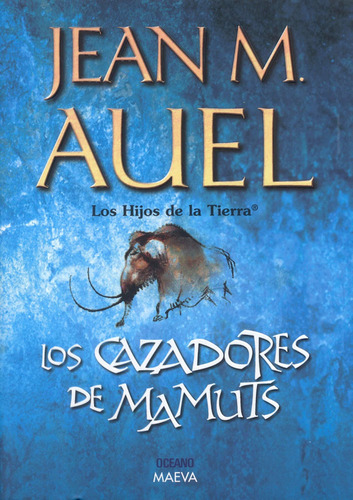 Los Cazadores De Mamuts, De Jean M. Auel. Editorial Grupo Oceano En Español, 0