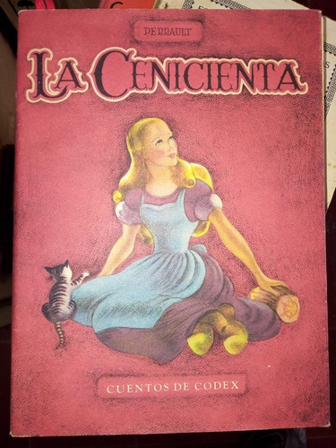 La Cenicienta - Perrault - Cuentos De Codex - 1950