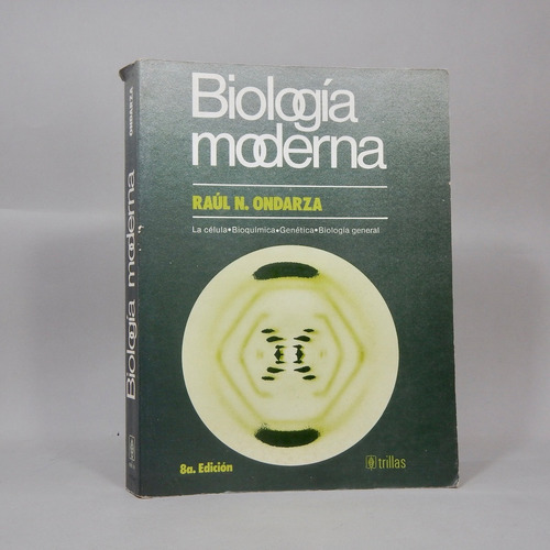 Biología Moderna Célula Bioquímica Ondarza Trillas 1986 Aa4