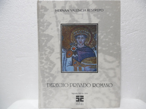 Derecho Privado Romano / Hernán Valencia Restrepo / Señal E