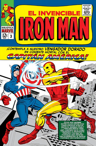 Biblioteca Marvel El Invencible Iron Man # 03 (1964-65): Tales Of Suspense 57-66 Usa, De Don Heck. Editorial Panini Comics, Tapa Blanda, Edición 1 En Español, 2023