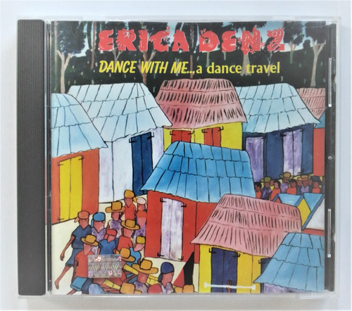 Erica Denz Cd Dance With Me A Dance Travel (Usado)