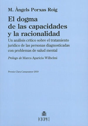 Libro Dogma De Las Capacidades Y La Racionalidad, E Original