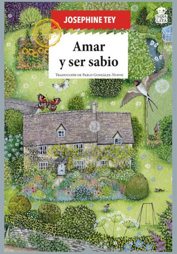 Amar Y Ser Sabio  - Josephine Tey