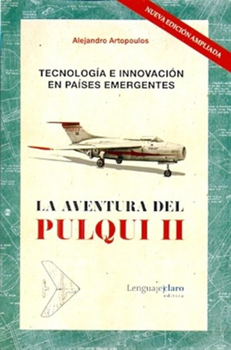 Aventura Del Pulqui Ii La