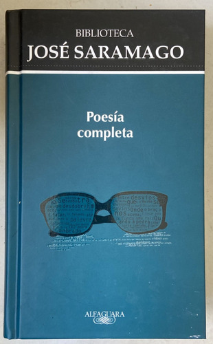  José Saramago Poesía Completa  Tapa Dura