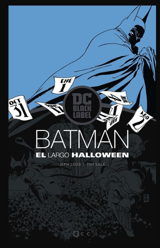 Batman: El Largo Halloween Edición Dc Black Label, de Jeph Loeb. Editorial DC, tapa dura en español, 2019