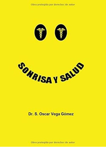 Libro:  Sonrisa Y Salud (spanish Edition)