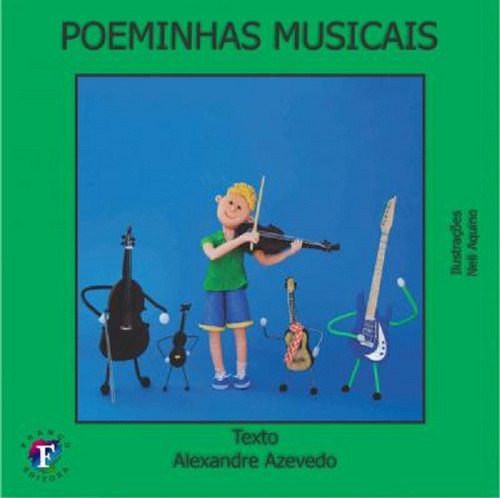 Poeminhas Musicais: Poeminhas Musicais, De Alexandre Azevedo. Editora Franco, Edição 1. Edição Em Português, 2012