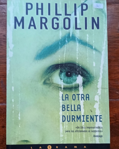 Phillip Margolin - La Otra Bella Durmiente