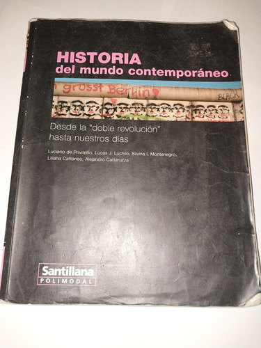 Historia Del Mundo Contemporáneo Santillana Polimodal C5