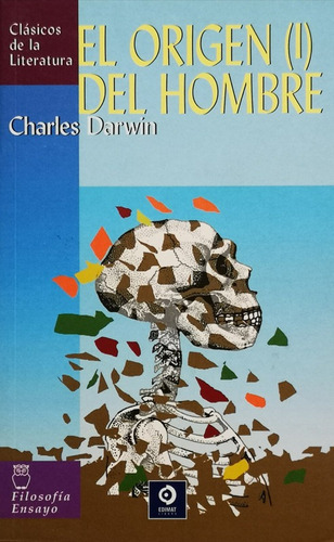 El Origen Del Hombre 1 - Darwin Charles