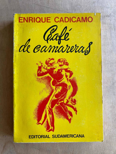 Cafe De Camareras - Cadicamo, Enrique