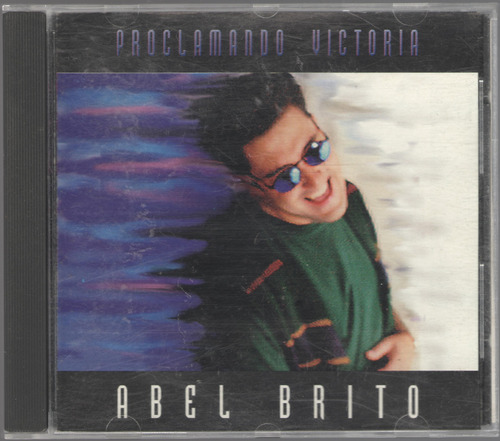Abel Brito - Proclamando Victoria (1992) Cd Música Cristiana