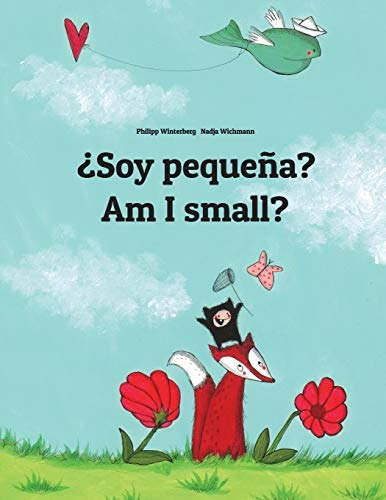 ¿soy Pequenar Am I Smallr Libro Infantil Ilustrado Espanoli