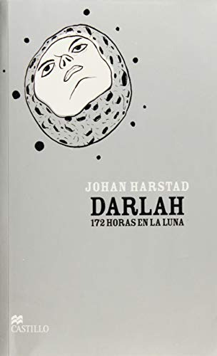 Libro Darlah 172 Horas En La Luna De Harstad, Johan Castillo