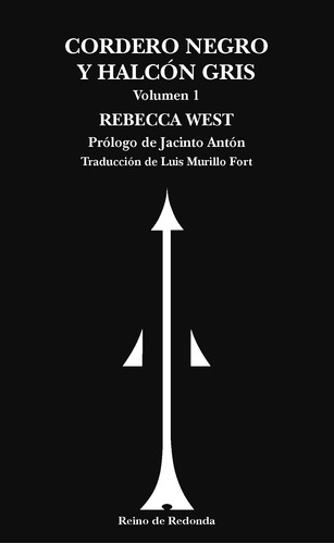 Cordero Negro Y Halcón Gris - West, Rebecca -(t.dura) - *